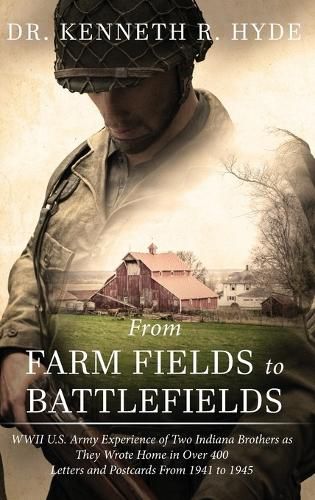 Cover image for From Farm Fields to Battlefields