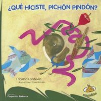 Cover image for Que Hiciste, Pichon Pindon?