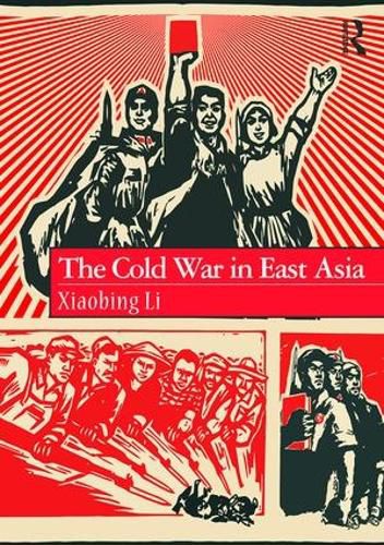 Cover image for The Cold War in East Asia