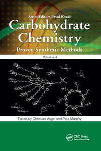 Cover image for Carbohydrate Chemistry: Proven Synthetic Methods