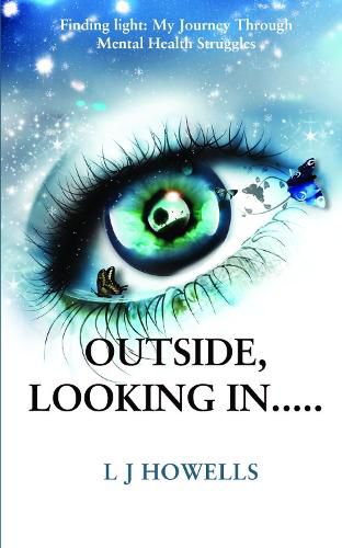 Cover image for Outside, Looking In.....