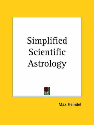 Cover image for Simplified Scientific Astrology (1919)