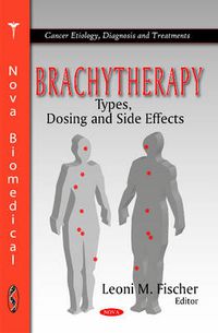 Cover image for Brachytherapy: Types, Dosing & Side Effects