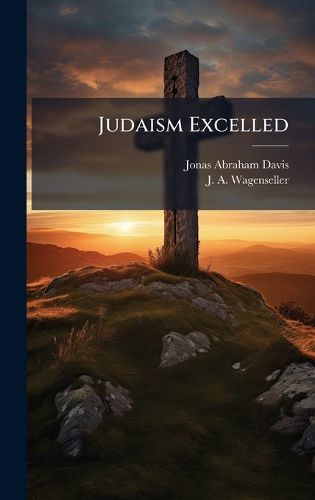 Cover image for Judaism Excelled