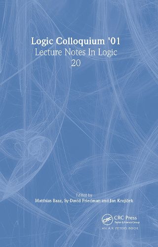 Cover image for Logic Colloquium '01: Lecture Notes In Logic, 20