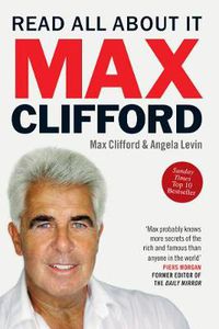 Cover image for Max Clifford: Read All About it
