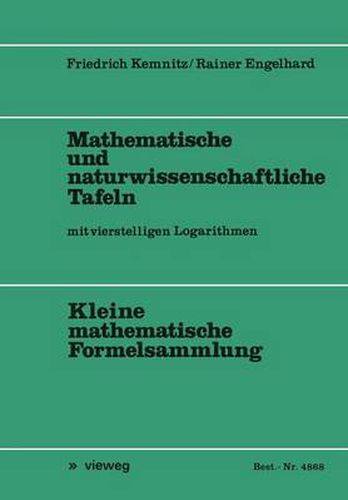 Mathematische Und Naturwissenschaftliche Tafeln: Mit Vierstelligen Logarithmen