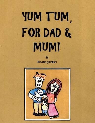 Cover image for Yum Tum, for Dad and Mum!