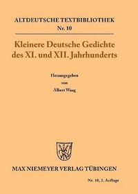 Cover image for Kleinere Deutsche Gedichte des XI. und XII. Jahrhunderts