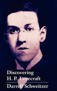 Cover image for Discovering H.P. Lovecraft