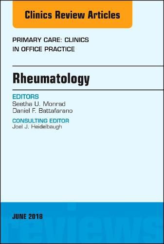 Cover image for Rheumatology, An Issue of Primary Care: Clinics in Office Practice