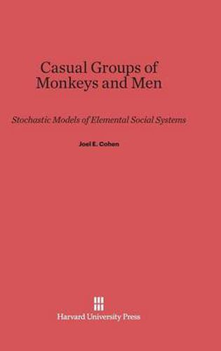 Casual Groups of Monkeys and Men