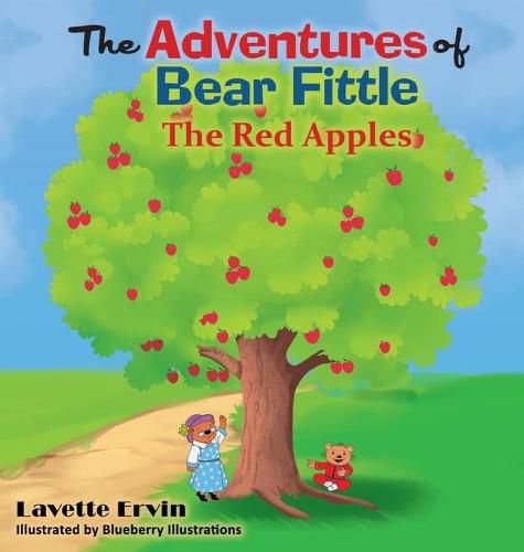 Cover image for The Adventures of Bear Fittle: The Red Apples