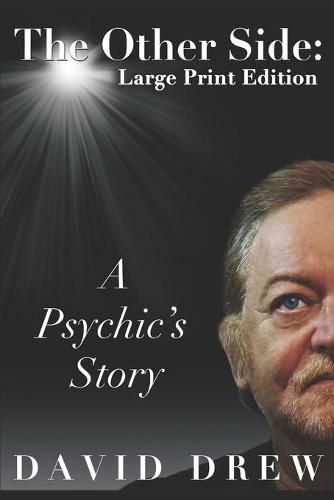 Cover image for The Other Side: A Psychic's Story: Large Print Edition