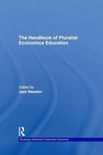 Cover image for The Handbook of Pluralist Economics Education