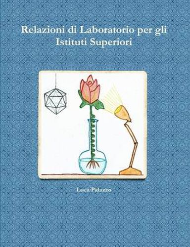 Cover image for Relazioni Di Laboratorio Per Gli Istituti Superiori