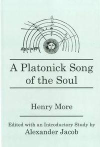 Cover image for A Platonick Song of the Soul