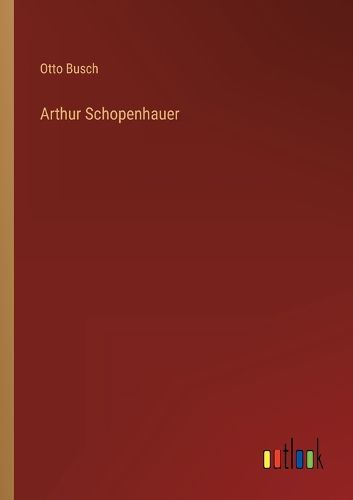 Cover image for Arthur Schopenhauer