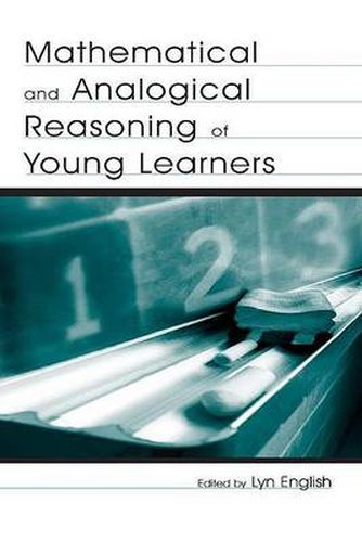 Cover image for Mathematical and Analogical Reasoning of Young Learners