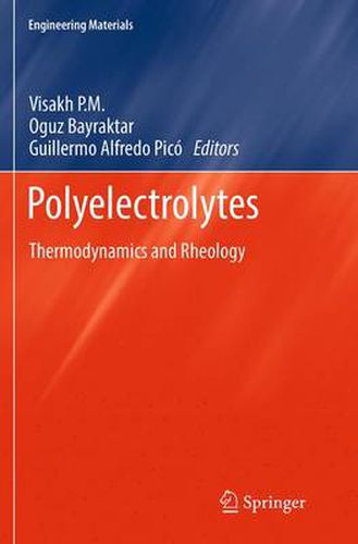 Cover image for Polyelectrolytes: Thermodynamics and Rheology