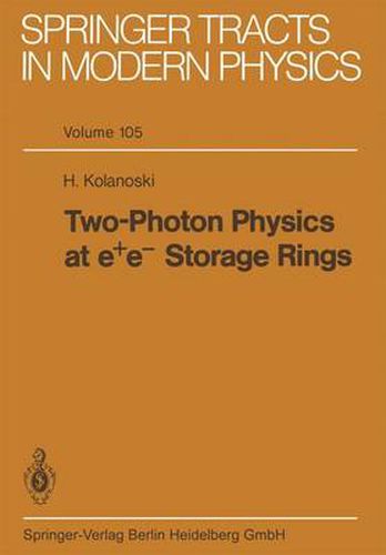 Cover image for Two-Photon Physics at e+ e- Storage Rings