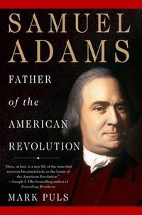 Cover image for Samuel Adams: Father of the American Revolution