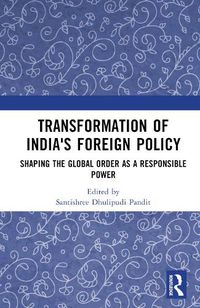 Cover image for Transformation of India's Foreign Policy