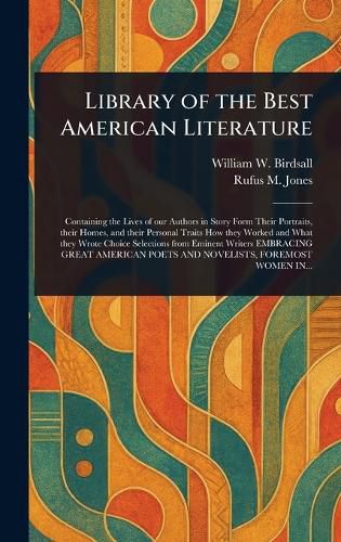 Cover image for Library of the Best American Literature