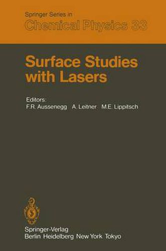 Cover image for Surface Studies with Lasers: Proceedings of the International Conference, Mauterndorf, Austria, March 9-11, 1983