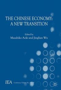 Cover image for The Chinese Economy: A New Transition