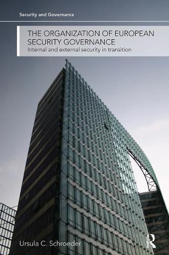 Cover image for The Organization of European Security Governance