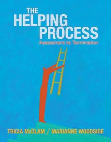 Cover image for Helping Process: Assessment to Termination