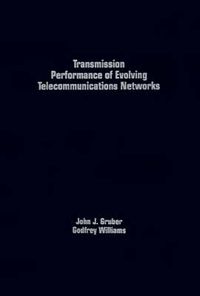 Cover image for Transmission Performance of Evolving Telecommunications Networks