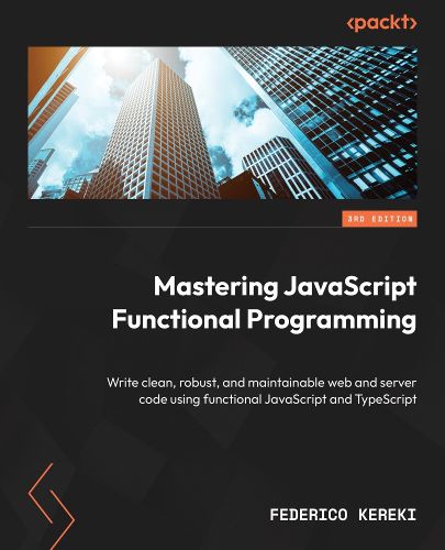 Cover image for Mastering JavaScript Functional Programming