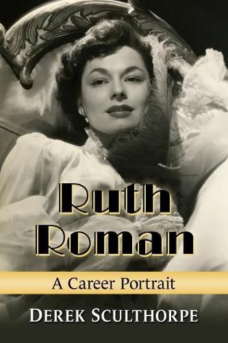 Cover image for Ruth Roman: A Career Portrait