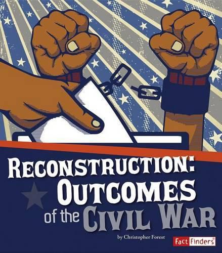 Cover image for Reconstruction: Outcomes of the Civil War