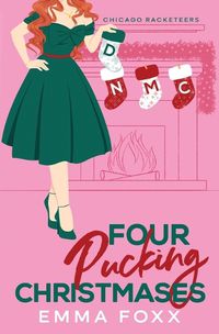 Cover image for Four Pucking Christmases