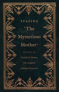 Cover image for Staging "The Mysterious Mother"