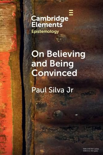 Cover image for On Believing and Being Convinced