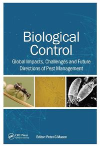 Cover image for Biological Control: Global Impacts, Challenges and Future Directions of Pest Management