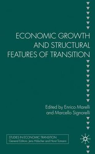 Cover image for Economic Growth and Structural Features of Transition