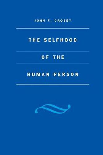 The Selfhood of the Human Person