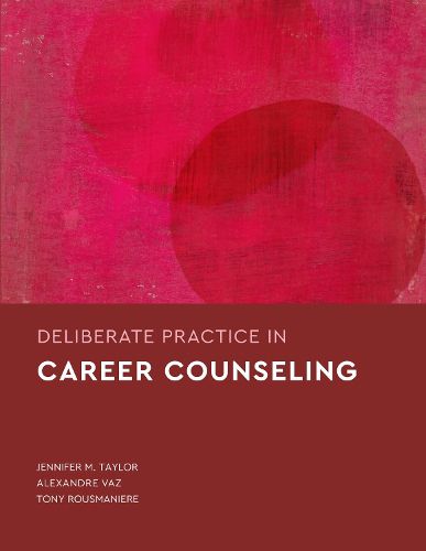 Cover image for Deliberate Practice in Career Counseling