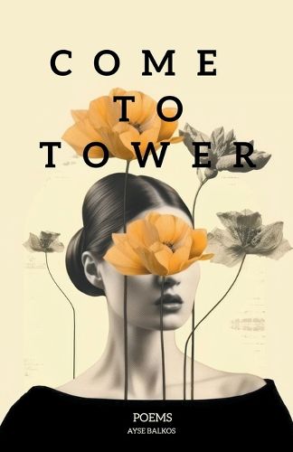 Cover image for Come To Tower