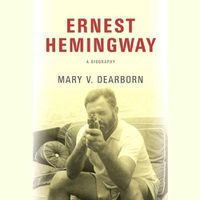 Cover image for Ernest Hemingway: A Biography