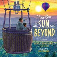 Cover image for I Love You to the Sun and Beyond