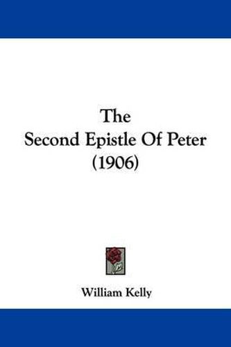 Cover image for The Second Epistle of Peter (1906)