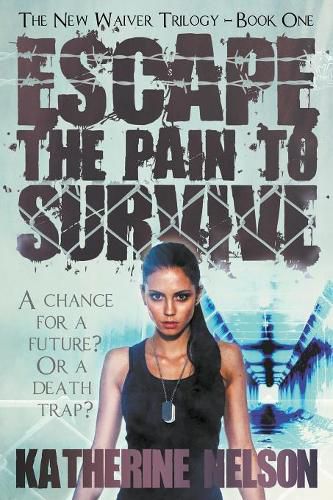 Cover image for Escape the Pain to Survive