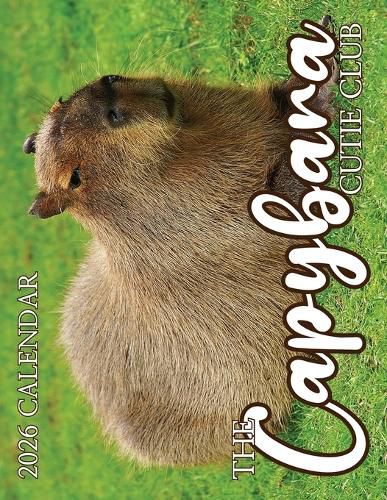 Cover image for The Capybara Cutie Club 2026 Calendar