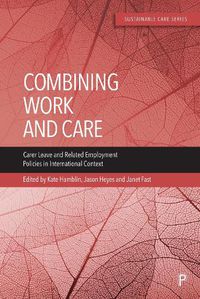 Cover image for Combining Work and Care
